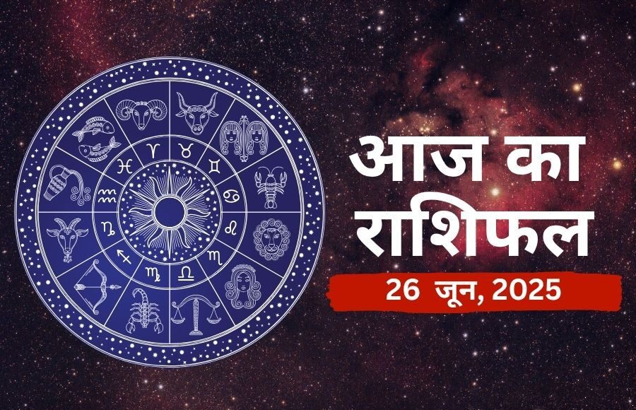 Horoscope Predictions for 26 June 2025 for All Zodiac Signs